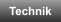 Technik